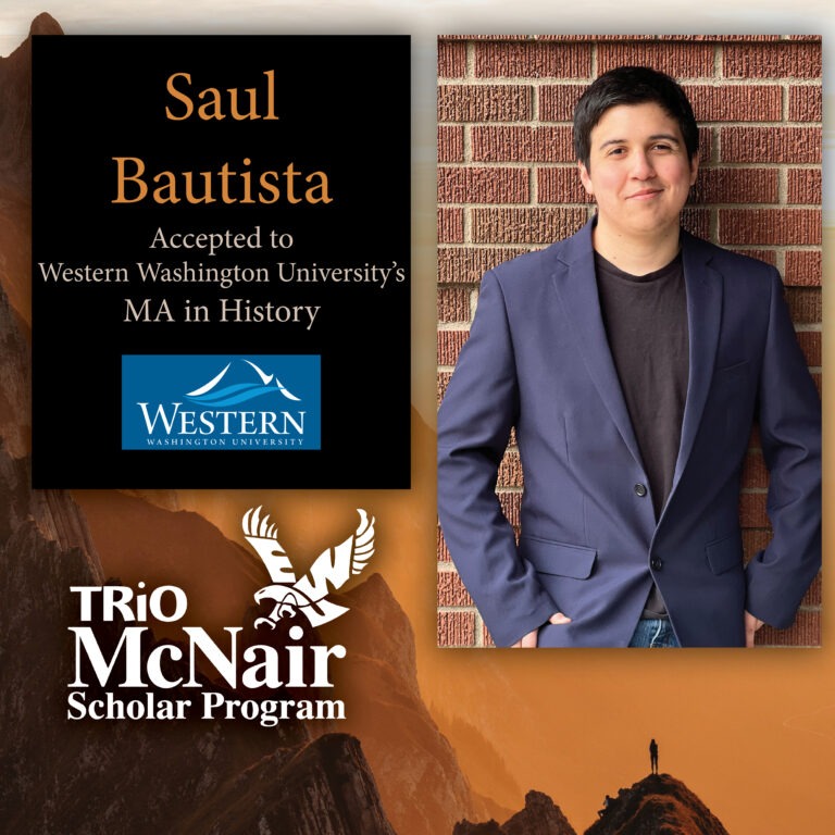 McNair Alumni Saul Bautista Accepted to Western Washington University MA in History