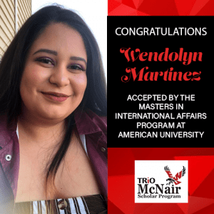 Wendolyn Martinez Graduate School Acceptances 2021 AU