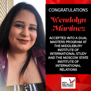 Wendolyn Martinez Graduate School Acceptances 2021 MID