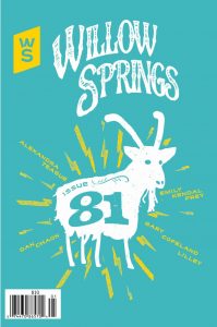 Issue 81 Cover shows Chris Bovey print of Spokane's famous garbage goat in teal and yellow with Willow Springs in decorative font.